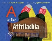 A Is For Affrilachia
