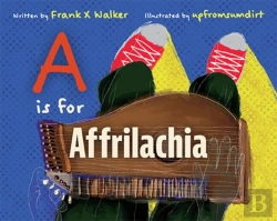 Bertrand.pt - A Is For Affrilachia