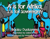 A Is For Afrika, S Is For Sovereignty