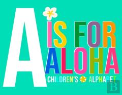 A Is For Aloha