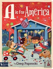 A Is For America