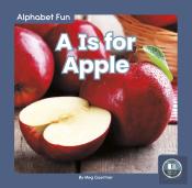 A Is For Apple