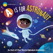 A Is For Astronaut