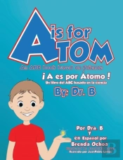 A Is For Atom