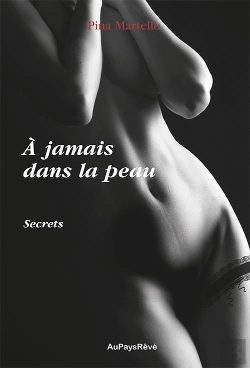 Bertrand.pt - A Jamais Dans La Peau - Secret