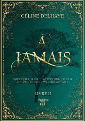 À Jamais - Livre 2