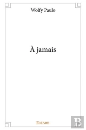 A Jamais
