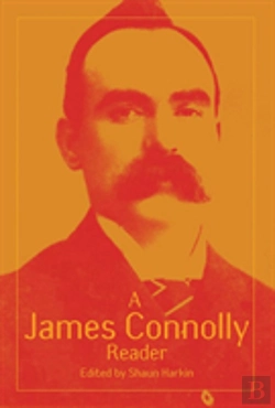 Bertrand.pt - A James Connolly Reader