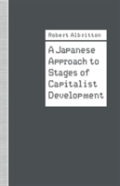 A Japanese Approach To Stages Of Capitalist Development