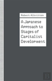 A Japanese Approach To Stages Of Capitalist Development
