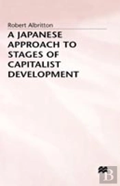 A Japanese Approach To Stages Of Capitalist Development