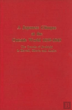 Bertrand.pt - A Japanese Glimpse At The Outside World 1839-184 - The Travels Of Jirokichi In Hawaii, Siberia And Alaska.