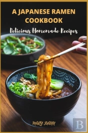 A Japanese Ramen Cookbook