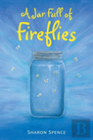A Jar Full Of Fireflies
