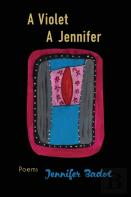 A Jennifer, A Violet