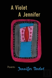 A Jennifer, A Violet
