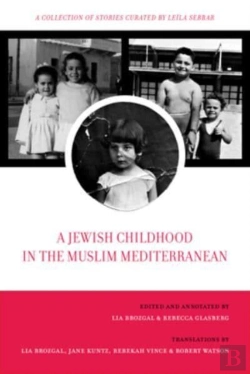 Bertrand.pt - A Jewish Childhood In The Muslim Mediterranean