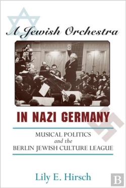 Bertrand.pt - A Jewish Orchestra In Nazi Germany