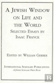 A Jewish Window Into The Life And The World