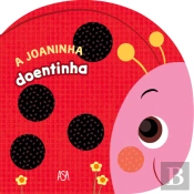 A Joaninha Doentinha