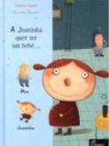A Joaninha Quer Ter um Bebé?