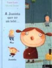 A Joaninha Quer Ter um Bebé?