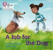 A Job For The Dog