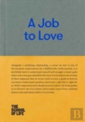 A Job To Love