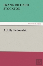 A Jolly Fellowship