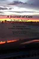 A Journal Of Care, 6 Month Version