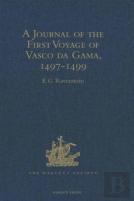 A Journal Of The First Voyage Of Vasco Da Gama, 1497-1499