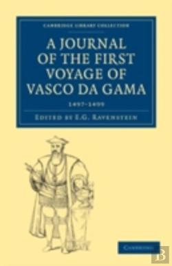Bertrand.pt - A Journal Of The First Voyage Of Vasco Da Gama, 1497â€“1499