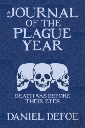 A Journal Of The Plague Year