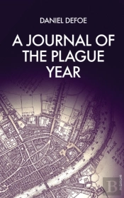 A Journal Of The Plague Year