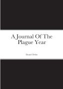 A Journal Of The Plague Year