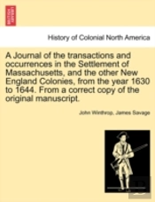 A Journal Of The Transactions And Occurr