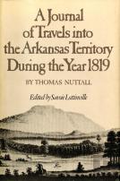 A Journal Of Travels Into The Arkansas Territory During The Year 1819