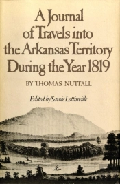 A Journal Of Travels Into The Arkansas Territory During The Year 1819
