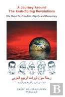 A Journey Around The Arab-Spring Revolutions