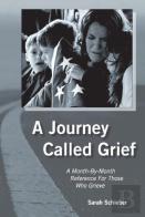 A Journey Called Grief