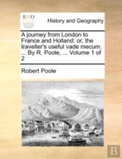 Bertrand.pt - A Journey From London To France And Holl