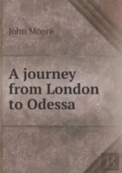 A Journey From London To Odessa