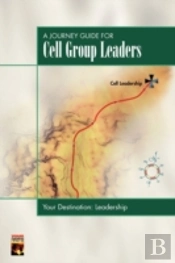 A Journey Guide For Cell Group Leaders