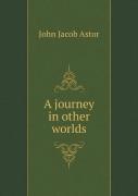 A Journey In Other Worlds