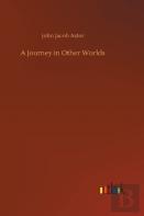 A Journey In Other Worlds