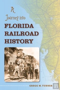 Bertrand.pt - A Journey Into Florida Railroad History