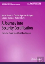 A Journey Into Security Certification