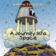 A Journey Into Space