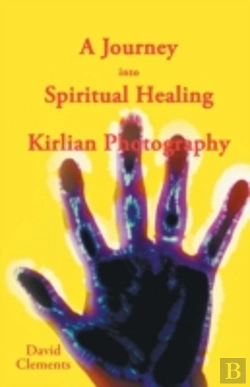 Bertrand.pt - A Journey Into Spiritual Healing And Kirlian Photography