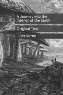 A Journey Into The Interior Of The Earth